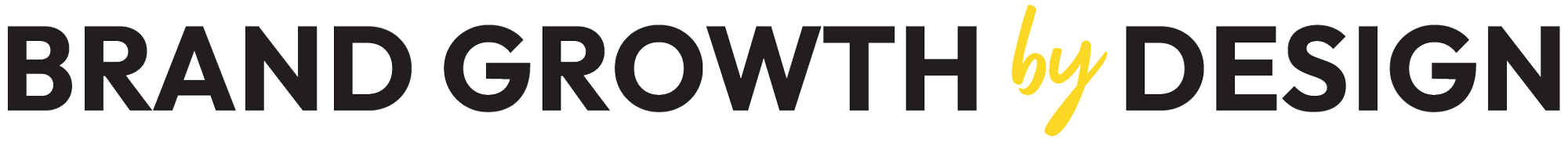 Logo reading 'Brand Growth by Design' with 'by' in yellow cursive text.